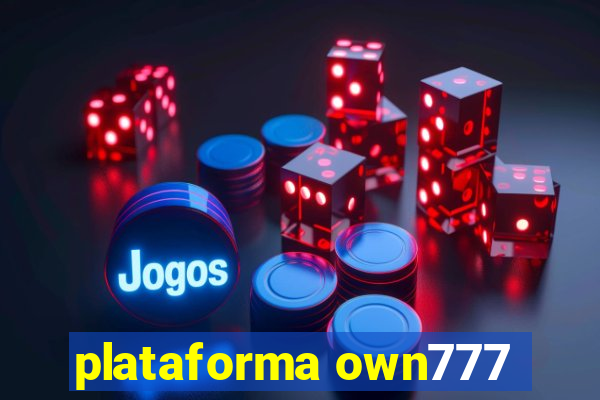 plataforma own777